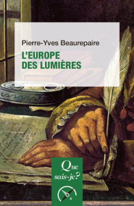 L'Europe des Lumières - 4e édition - Beaurepaire Pierre-Yves