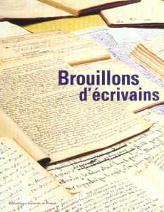 Brouillons d'écrivains - Germain Marie-Odile ; Thibault Danièle