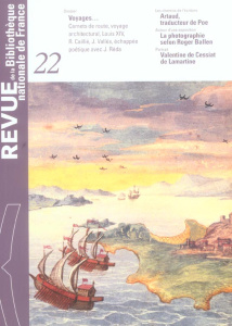 Revue de la Bibliothèque nationale de France N° 22/2006 : Voyages... - Wagneur Jean-Didier ; Biroleau Anne ; Dhermy Arnau