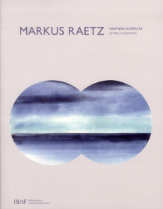 Markus Raetz. Estampes, sculptures, Edition bilingue français-anglais - Miessner Marie-Cécile ; Cadot Farideh ; Mendes Bür