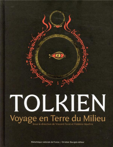 Tolkien. Voyage en terre du milieu - Ferré Vincent ; Manfrin Frédéric ; Engel Laurence