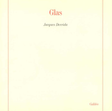 Glas - Derrida Jacques