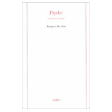 PSYCHE. Inventions de l'autre - Derrida Jacques