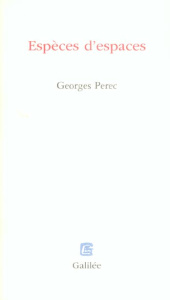 Espèces d'espaces - Perec Georges