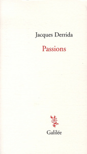 Passions - Derrida Jacques