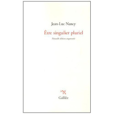 Etre singulier pluriel. Edition revue et augmentée - Nancy Jean-Luc