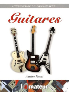 Guitares - Pascal Antoine