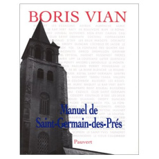 Manuel de Saint-Germain-des-Prés - Vian Boris