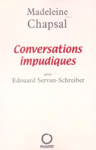 Conversations impudiques - Chapsal Madeleine ; Servan-Schreiber Edouard