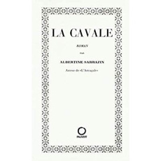 La cavale - Sarrazin Albertine