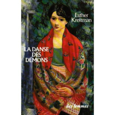 La danse des démons - Kreitman Esther ; Ksiazenicer-Matheron Carole ; Ka