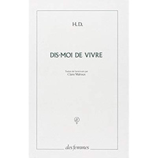  Dis-moi de vivre . Un madrigal - Doolittle Hilda