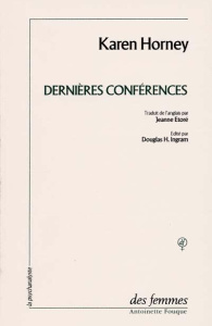 Dernières conférences - Horney Karen