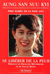Se libérer de la peur - Aung San Suu Kyi ; Aris Michael ; Mitterrand Franç