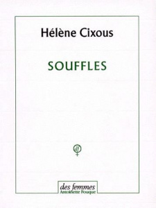 Souffles - Cixous Hélène