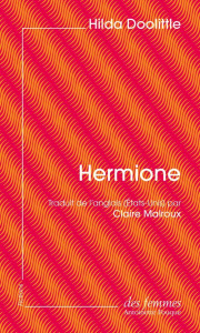 Hermione - Doolittle Hilda ; Malroux Claire