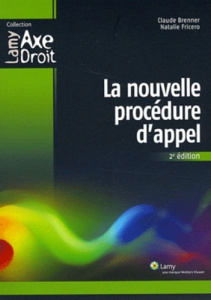 La nouvelle procédure d'appel. 2e édition - Brenner Claude ; Fricero Natalie
