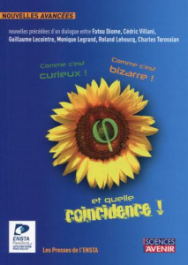 Comme c'est curieux, comme c'est bizarre et quelle coïncidence ! - Villani Cédric ; Diome Fatou