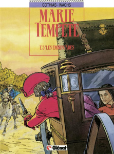 Marie-Tempête Tome 3 : Les embuscades - Cothias Patrick ; Wachs Pierre