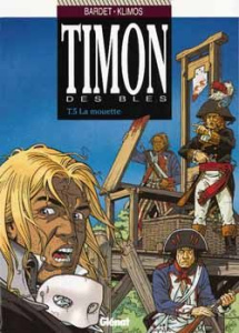 Timon des blés Tome 5 : La mouette - Bardet Daniel ; Klimos Elie