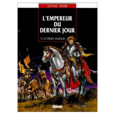 L'Empereur du dernier jour Tome 1 : Le prince vautour - Boube Christian ; Cothias Patrick