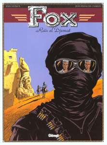 Fox Tome 3 : Raïs el Djemat - Charles Jean-François ; Dufaux Jean