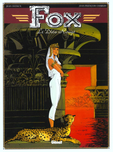 Fox Tome 4 : Le dieu rouge - Charles Jean-François ; Dufaux Jean