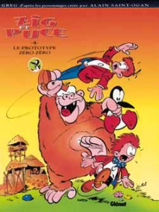 Zig et Puce Tome 4 : Le prototype zéro zéro - GREG