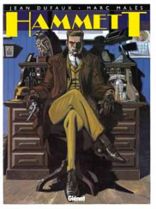 Hammett - Dufaux Jean ; Malès Marc