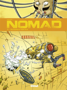 Nomad Tome 3 : Mémoires mortes - Morvan Pierre ; Savoia Sylvain ; Anson Georges
