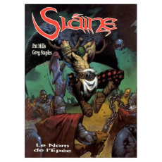 Slaine Tome 7 : Le nom de l'épée - Mills Pat ; Staples Greg