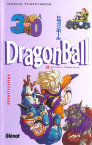 Dragon Ball Tome 30 : Réunification - Toriyama Akira