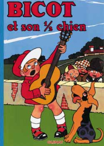 Bicot Tome 3 : Et son demi-chien - BRANNER MARTIN