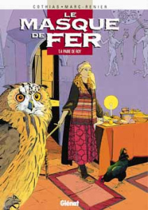Le masque de fer Tome 4 : Paire de roy - Cothias Patrick