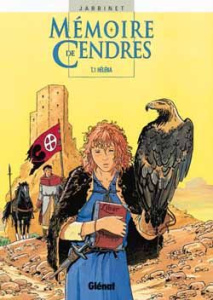 Mémoire de Cendres Tome 1 : Hélèna - Jarbinet Philippe