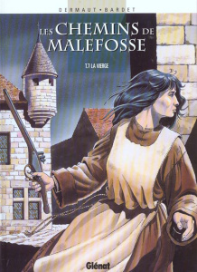 Les chemins de Malefosse Tome 7 : La vierge - Bardet Daniel ; Dermaut François