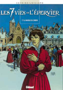 Les 7 Vies de l'Epervier Tome 7 : La Marque du Condor - Juillard André ; Cothias Patrick