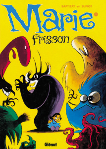 Marie frisson Tome 1 : Il est revenu le temps du muguet - Supiot Olivier