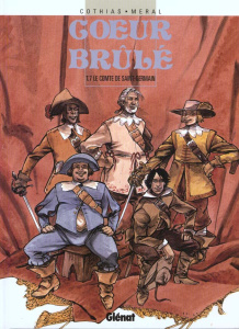 Coeur Brûlé Tome 7 : Le Comte de Saint-Germain - Cothias Patrick ; Méral Michel