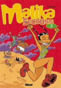 Malika Secouss Tome 3 : Crache ta joie - TEHEM