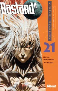 Bastard !! Tome 21 : Les lois immorales. 3ème partie - Hagiwara Kazushi