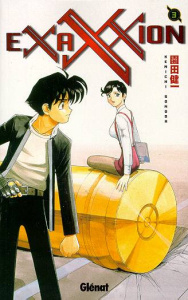 Exaxxion. Tome 3 - Sonoda Kenichi