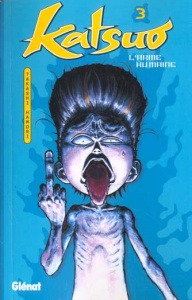 Katsuo l'arme humaine. Tome 3 - Hamori Takashi