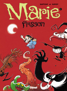 Marie Frisson Tome 3 : Retiens la nuit - BAPTIZAT/SUPIOT