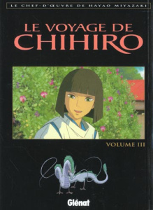 Le voyage de Chihiro - Miyazaki Hayao