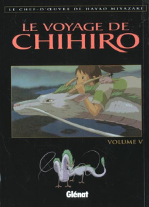 Le voyage de Chihiro - Miyazaki Hayao