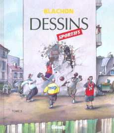 Dessins sportifs. Tome 3 - BLACHON ROGER
