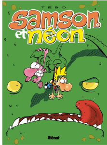 Samson et Néon Tome 5 : Jamais peur - TEBO