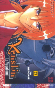 KENSHIN LE VAGABOND TOME 27 : LA REPONSE - Watsuki Nobuhiro