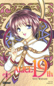 Alice 19th Tome 1 - Watase Yuu